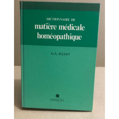 Dictionnaire de matiere medicale homeopathique