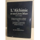 L'alchimie et son livre muet ( mutus liber ) / reimpression...