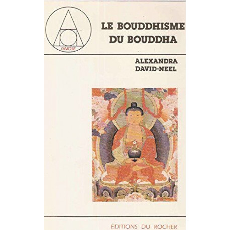 Le Bouddhisme du Bouddha