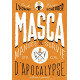 MASCA: MAnuel de Survie en Cas d'Apocalypse