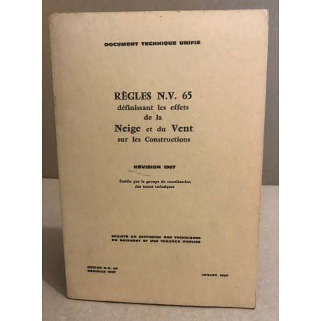 Règles N.V. 65 définissant les effets de la neige et du vent sur...