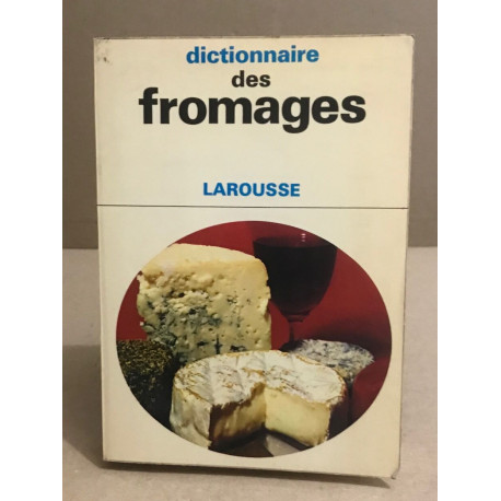 Dictionnaire des fromages