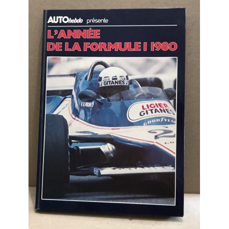 L'année de la formule 1 année 1980
