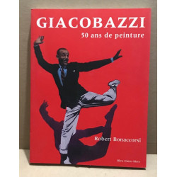 Giacobazzi 50 ans de peinture