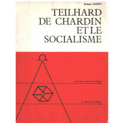 Teilhard de chardin et le socialisme