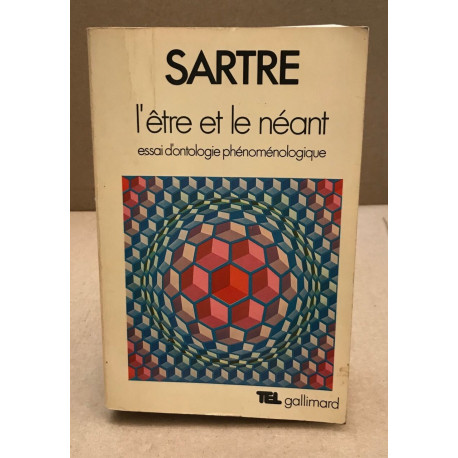 L'être et le néant - essai d'ontologie phénoménologique