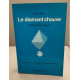 Le diamant chauve ou la tradition des évidences : Théorie...