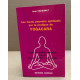 Les hauts pouvoirs spirituels par la pratique du yogacara
