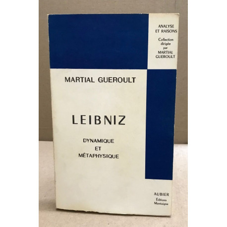 Leibniz dynamique et métaphysique