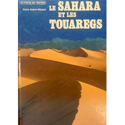 Le sahara et les touaregs
