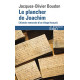 Le plancher de Joachim: L'histoire retrouvée d'un village français