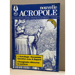 Revue la nouvelle acropole n° 87 / l'estrologie humaniste :...