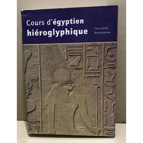 Cours d'égyptien hiéroglyphique