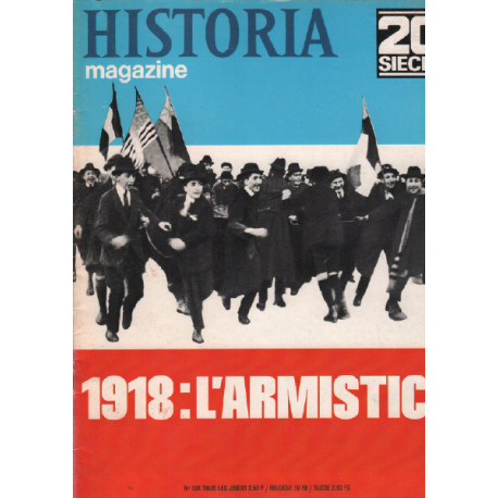 20ème siècle / historia magazine n° 128 1918 : l'armistice