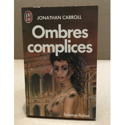 Ombres complices