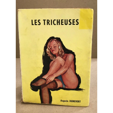 Les tricheuses