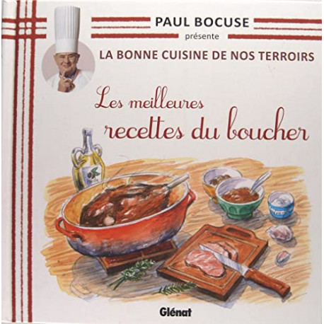 La Bonne Cuisine de Nos Terroirs T07 / les meilleures recettes du...