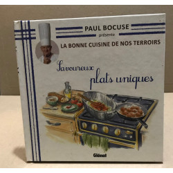 La Bonne Cuisine de Nos Terroirs Tome 5 / savoureux plats uniques