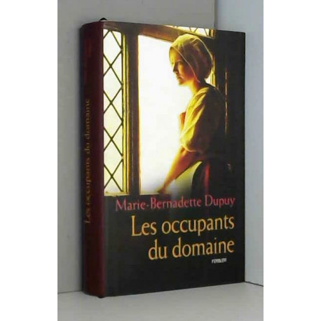 LES OCCUPANTS DU DOMAINE
