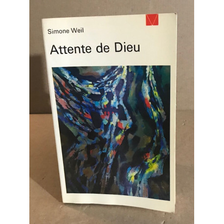 Attente de Dieu