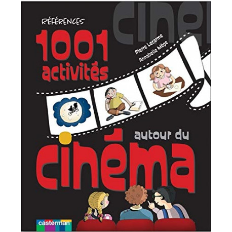 1001 activités autour du cinéma