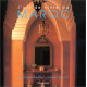 L'Art de vivre au Maroc