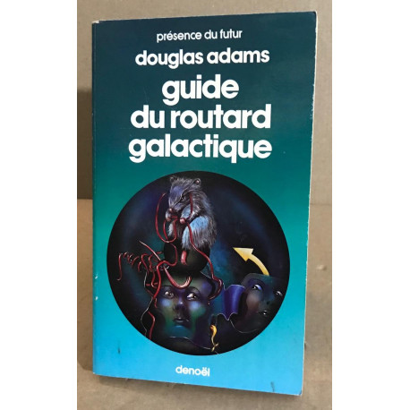 Guide du routard galactique