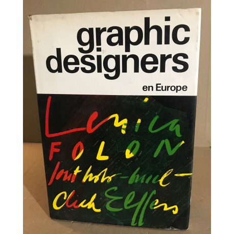 Graphic designers en europe / tome 1 : texte en franaçs -anglais...