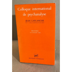 Colloque international de psychanalyse : Nouveaux fondements pour...