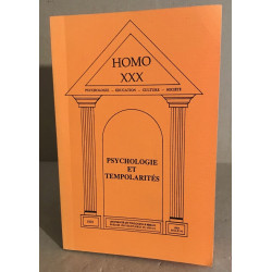 Revue homo n° XXX / psychologie et temporalités