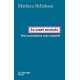 Santé mentale (La): Vers un bonheur sous contrôle