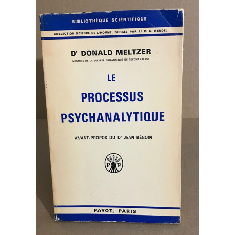 Le processus psychanalytique