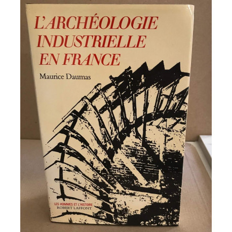 Archéologie industrielle en France