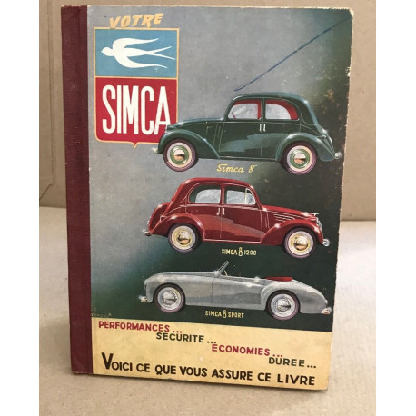 Votre simca / simca 8-simca 8 1200 -simca 8 sport