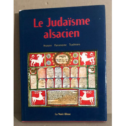 Le judaïsme alsacien : histoire patrimoine et tradition