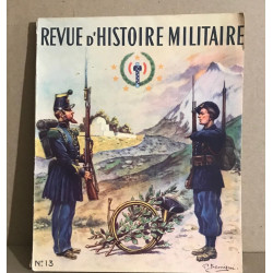 Revue d'histoire militaire n° 13 / nombreux h-t en couleurs