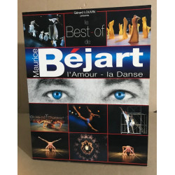 Le best of de Bejart / l'amour -la danse