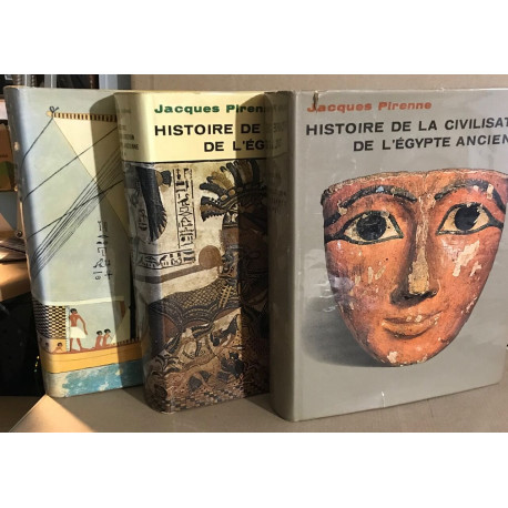 Histoire de la civilisation de l'Egypte ancienne [complet en 3...