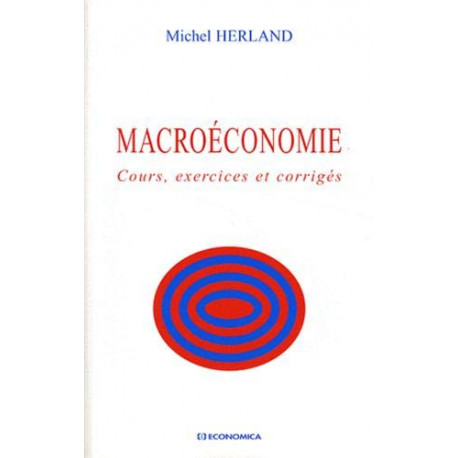 Macroéconomie Cours Exercices et Corriges