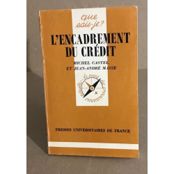 L'encadrement du credit