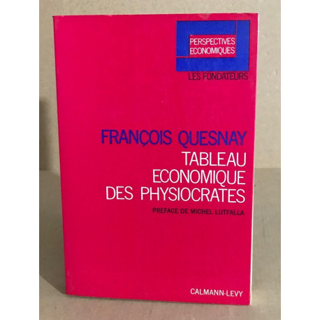 Tableau economique des physiocrates