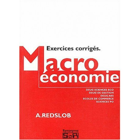Macroéconomie: Exercices corrigés