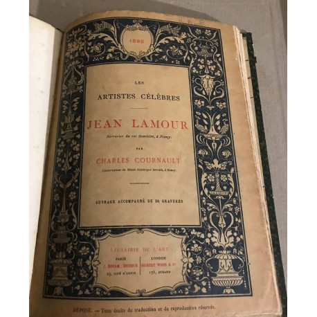 Jean Lamour serrurier du roi Stanislas à Nancy / 26 gravures
