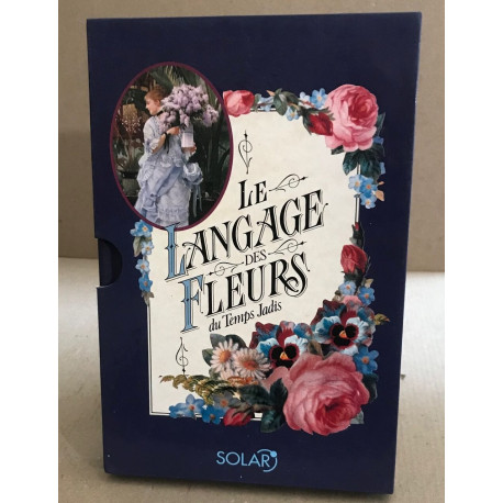 Le Langage des fleurs du temps jadis