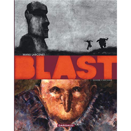 Blast - Tome 0 - Grasse Carcasse