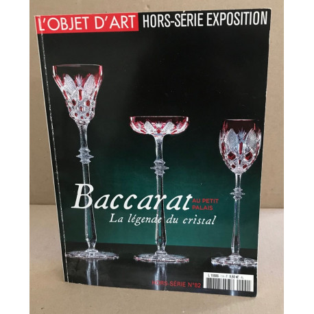Baccarat au petit palais la légende du cristal
