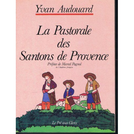 La Pastorale des santons de Provence
