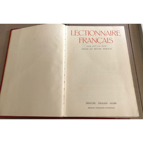 Lectionnaire français pour tousles jours selon le missel romain
