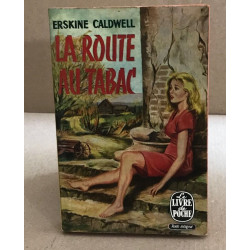 La route au tabac ( ancienne edition de 1963 )