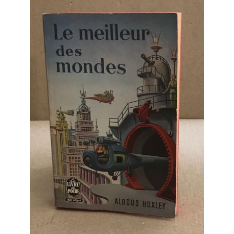Le meilleurs des mondes
